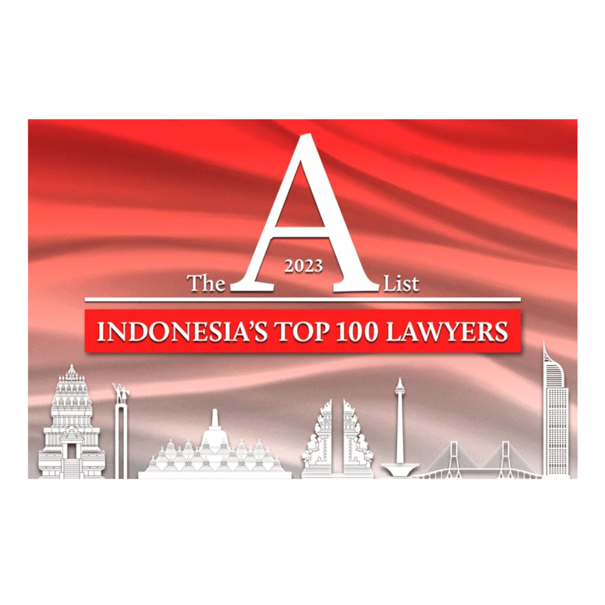 The A List 2023 Indonesia's Top 100 Lawyers