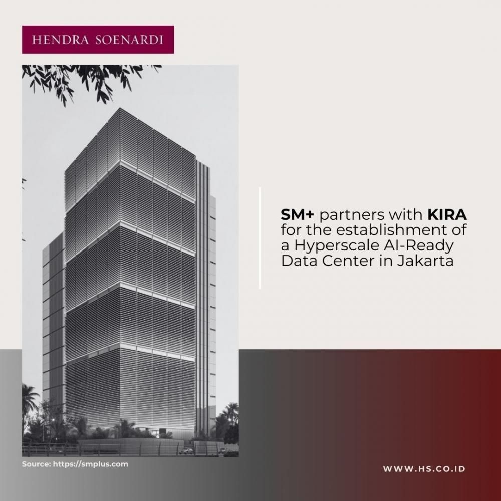Congratulations to PT SMPlus Sentra Data and Korea Investment Real Asset Management Co., Ltd. on this significant achievement