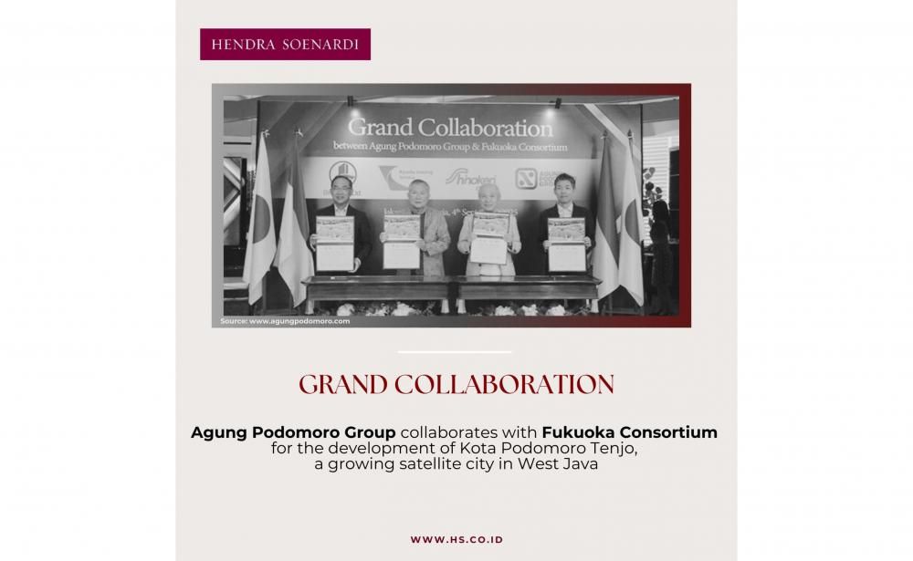 Grand Colaboration between Agung Podomoro Group & Fukuoka Consortium